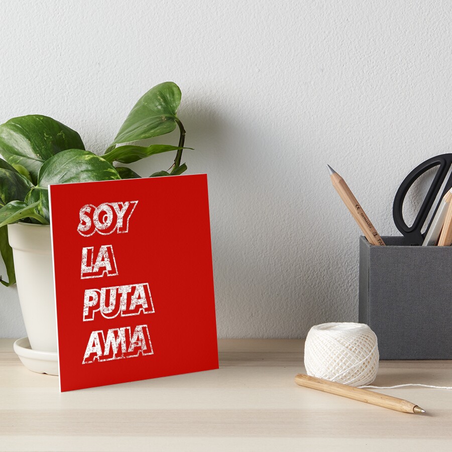 Soy La Puta Ama Nairobi Quote Gift Ideas for Female Boss