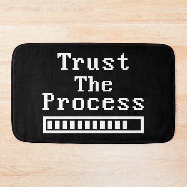 Item preview, Trust the Process designed and sold by GraphicBazaar.