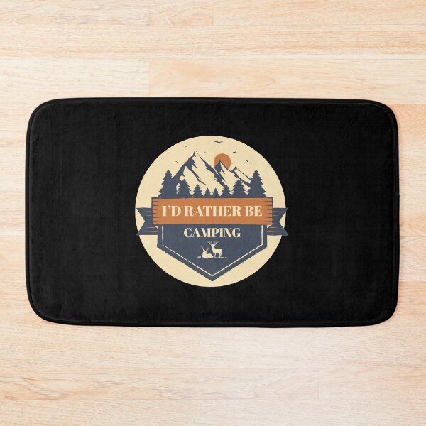 Item preview, i would rather be camping designed and sold by BAISSANE.