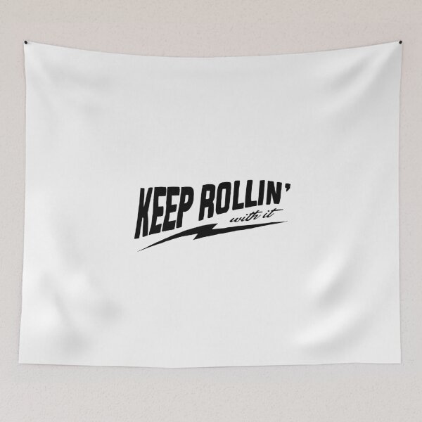 Item preview, keep rollin with it designed and sold by brooke-rebe.