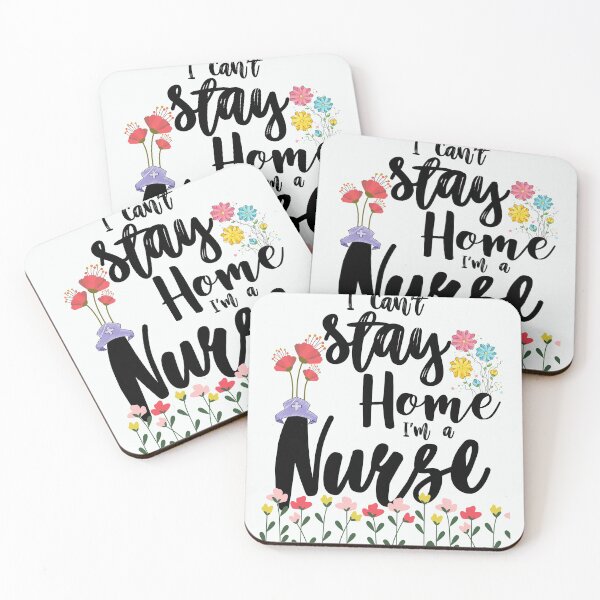 Item preview,  I Can't Stay Home, I'm a Nurse Shirt, Nurse Shirt, Healthcare Shirt,CNA Shirt,I Can't Stay Home I'm A Nurse,Cute Nursing designed and sold by Combistudios.