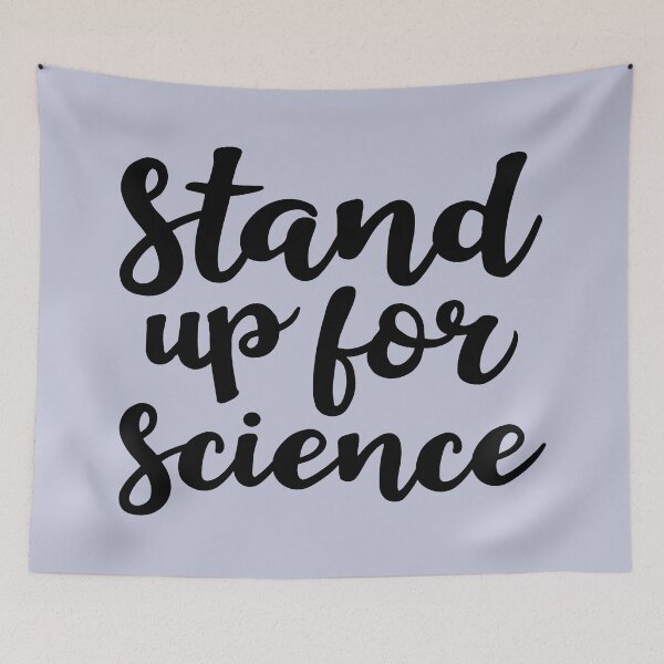 Item preview, Stand up for Science designed and sold by Amy VanMeter.