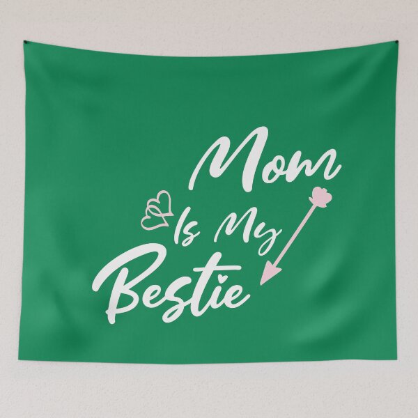 Item preview, Mom Is My Bestie: Funny Blessed Mom Quote. designed and sold by cutitoutsir.