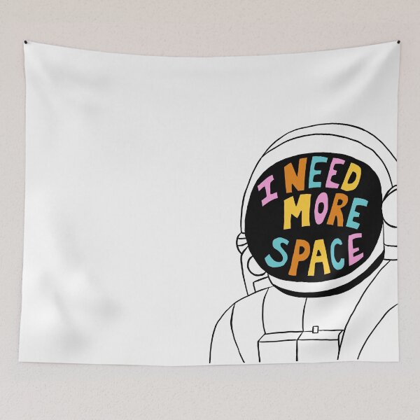 Item preview, i need more space designed and sold by brooke-rebe.