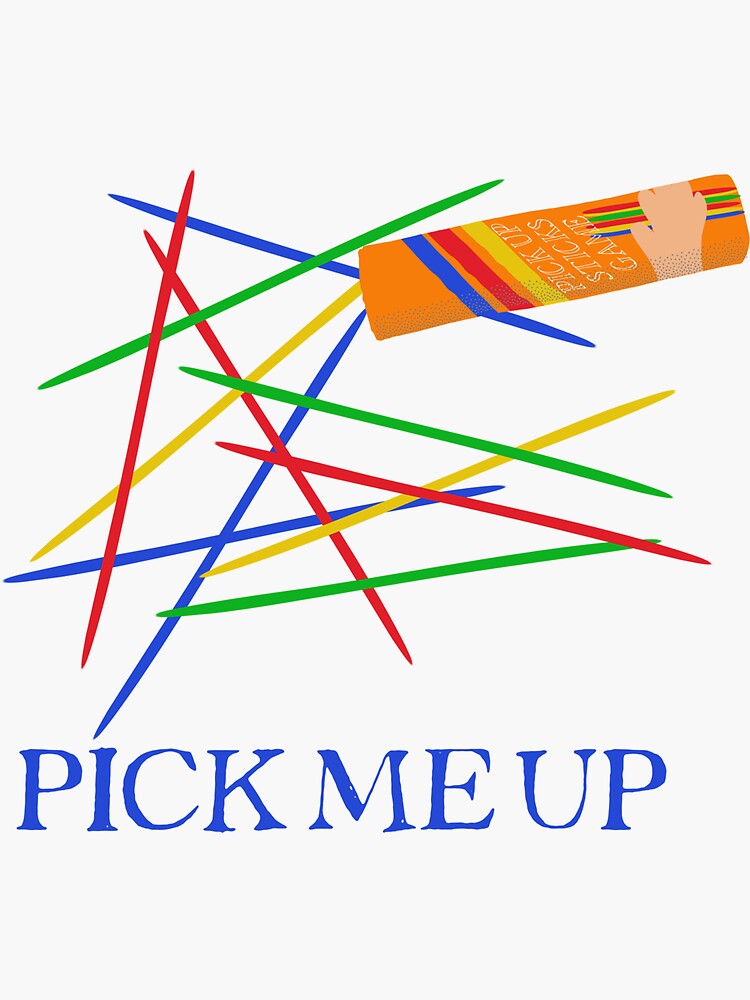 "Pick Me Up Pick Up Sticks" Sticker for Sale by awkwarddesignco Redbubble