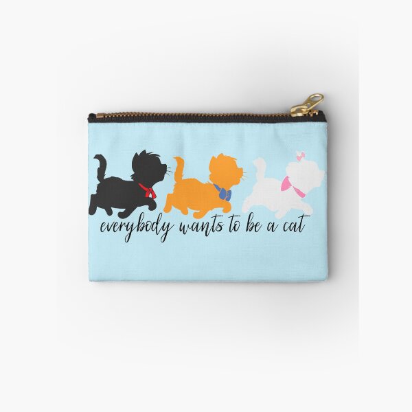 Item preview, Everybody Wants to be a Cat designed and sold by StellaGraceTees.