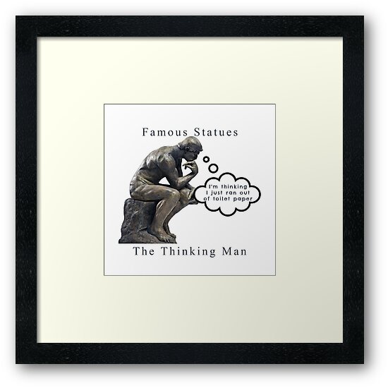 Funny Thinking Man Statue T Shirt Framed Art Print By Cheenie Redbubble