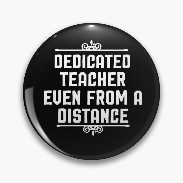 Item preview, Dedicated Teacher Even From A Distance, Teacher Shirt, Distance Learning,Virtual Teacher, Homeschool Shirt,Teacher Tee designed and sold by Noussairox.