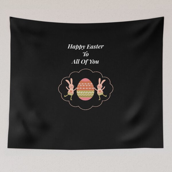 Item preview, Happy Easter To All Of You - Easter Bunny Design designed and sold by junaid ali.