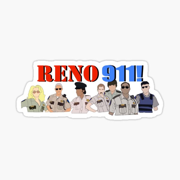 Item preview, Reno 911 designed and sold by laurenflanz.