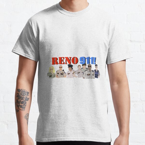 reno 911 shirt