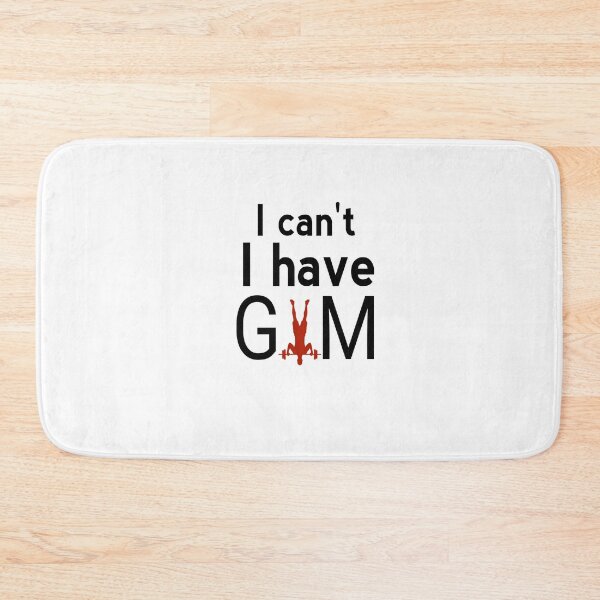 Item preview, I can't i have Gym : gym fitness sports best gift designed and sold by Chamssou.
