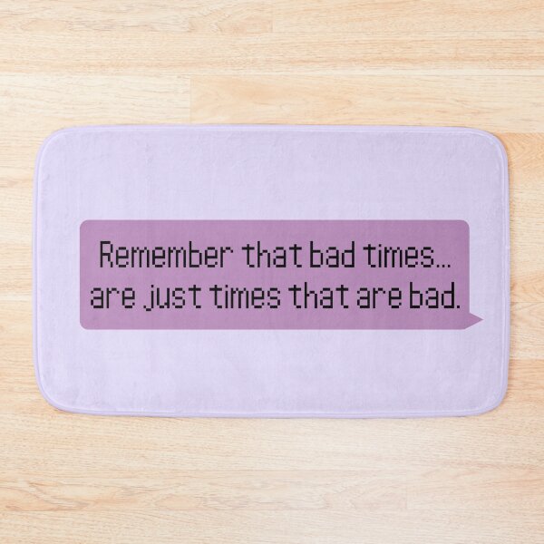 Item preview, Bad Times... are just times that are bad designed and sold by Katherine Shambaugh.