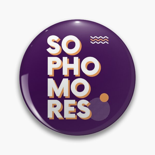 Item preview, Sophomores Graphic designed and sold by Everyday Designs.