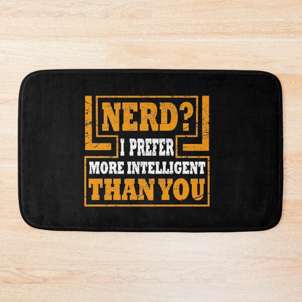 Aperçu de l'œuvre Nerd plus intelligent que vous créée et vendue par shirtystar.