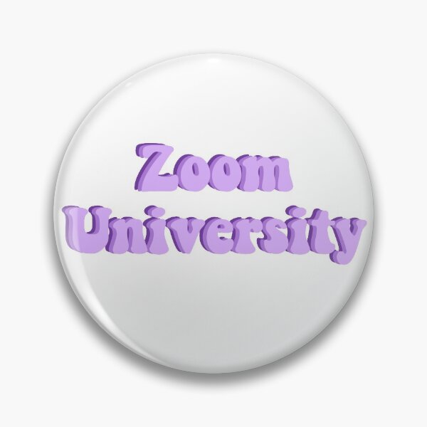 Item preview, Zoom University designed and sold by katiesauter.