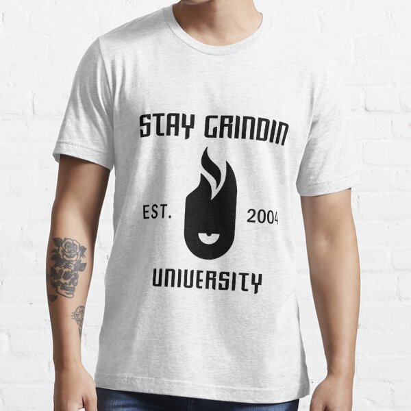 Stay Grindin University - Black Essential T-Shirt