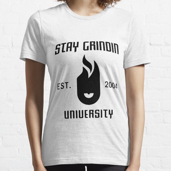 Stay Grindin University - Black Essential T-Shirt