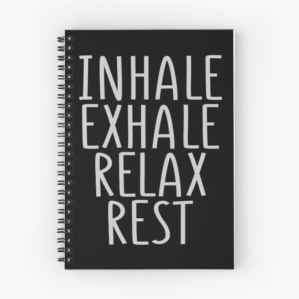 Item preview, Inhale Exhale Relax Rest designed and sold by Rooster Syndicate.