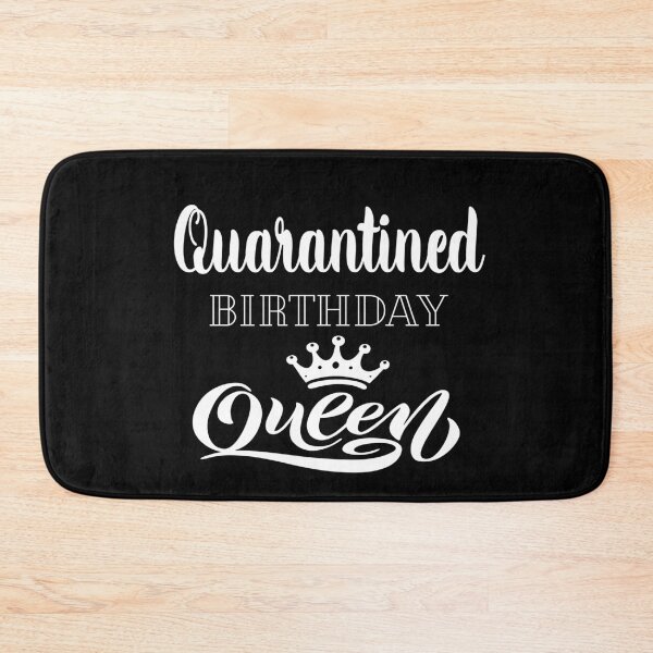 Item preview, Quarantined birthday queen 2020  designed and sold by meedTee.