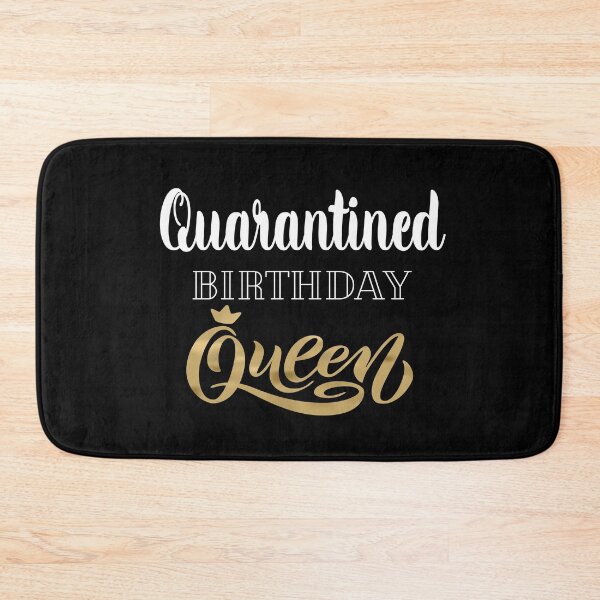 Item preview, Quarantined birthday queen 2020  designed and sold by meedTee.