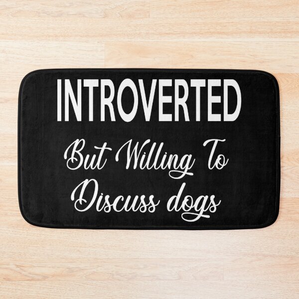 Item preview, Introverted But Willing To Discuss Dogs Shirt, Funny Shirt, Introvert Shirt, Dog Lover Shirt, Ew People, Dogs are My Favorite People, Tee designed and sold by Noui Barka.