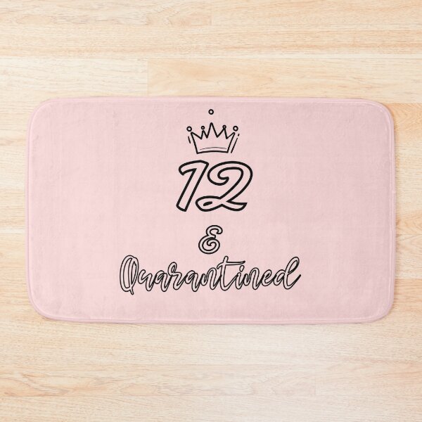 Item preview, 12th Birthday quarantined | 12 and quarantined designed and sold by meedTee.