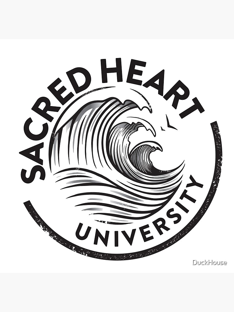 "Sacred Heart University " Poster by DuckHouse Redbubble