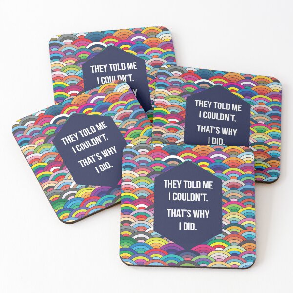 Item preview, They Told Me I Couldn't Thats Why I Did designed and sold by fimbisdesigns.