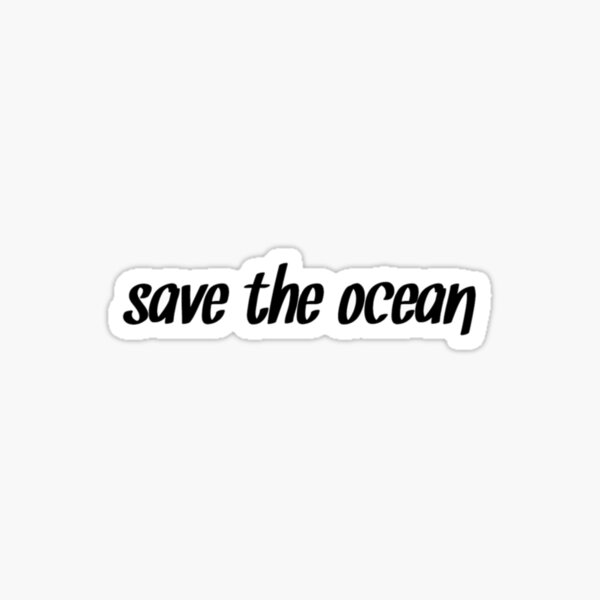 Item preview, Save the ocean in black  designed and sold by mojohappy.