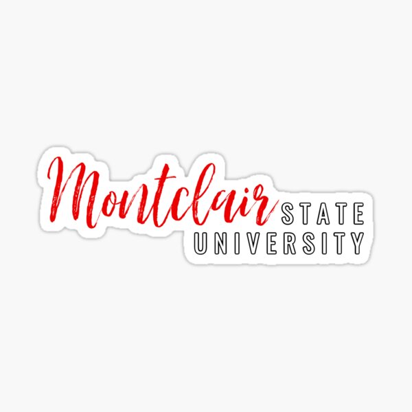 Item preview, Montclair State University designed and sold by caleyscheuing.