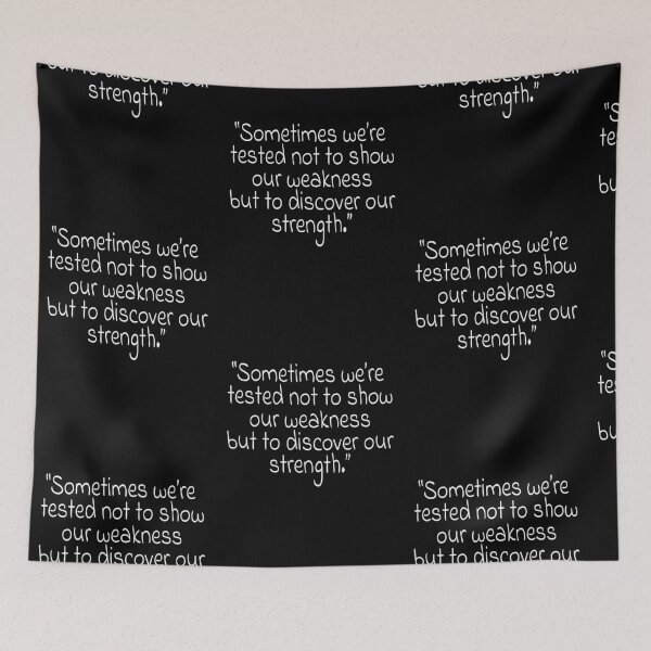 Item preview, "Sometimes we're tested not to show our weakness but to discover our strength." White Text Quote  designed and sold by agsduy.