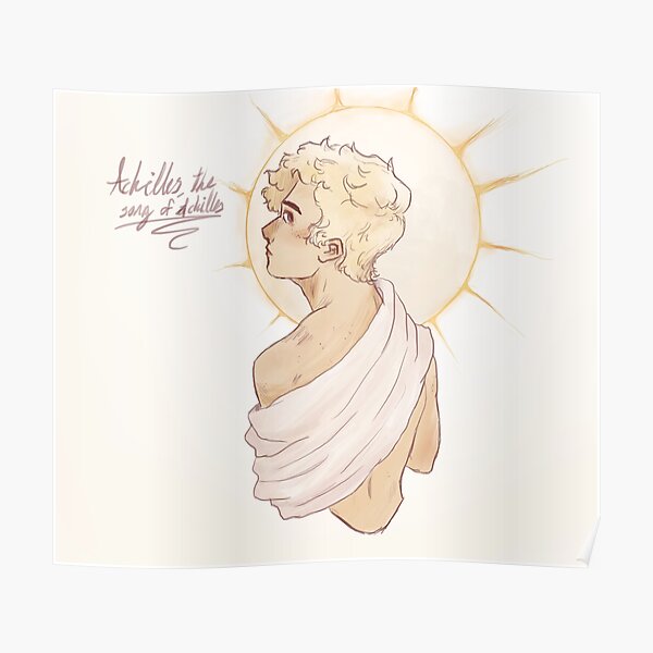 The Song Of Achilles Poster By Floppyart Redbubble