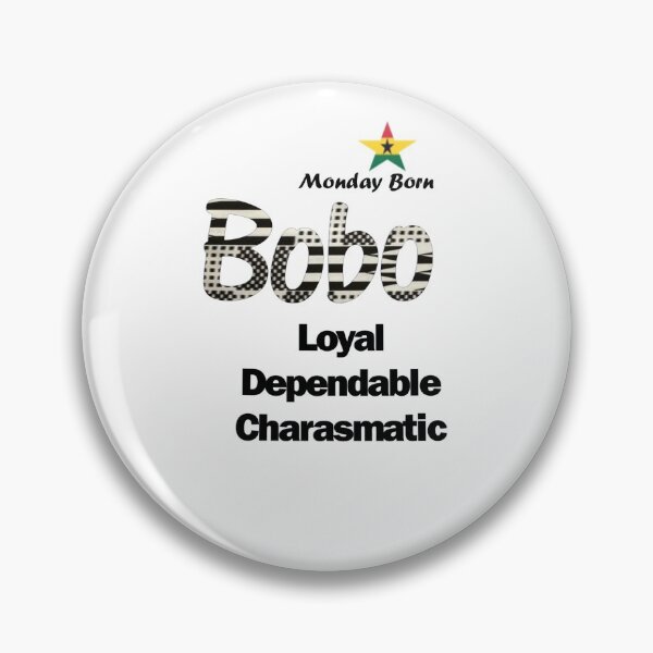 Item preview, Monday Born Ghanaian Male Name 'Bobo' in black and white designed and sold by WhoWeAre.