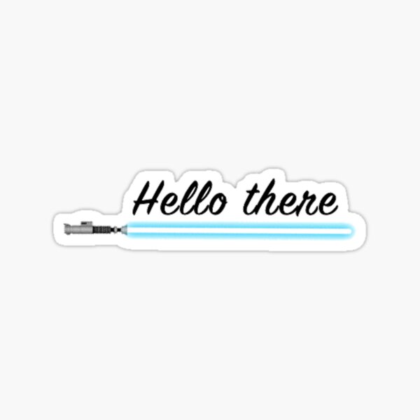 Hello There Sticker