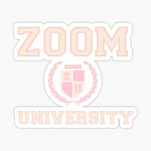 Zoom University, Pink Sticker