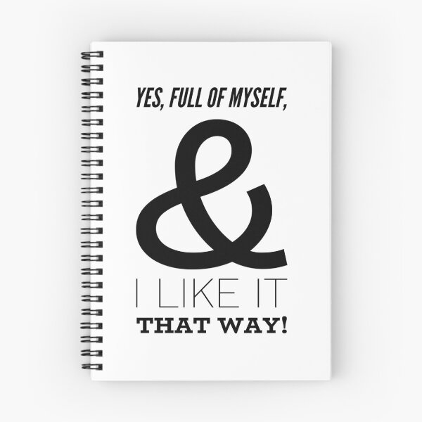 Item preview, Yes, Full Of Myself, & I Like It That Way! designed and sold by OfferHeat.