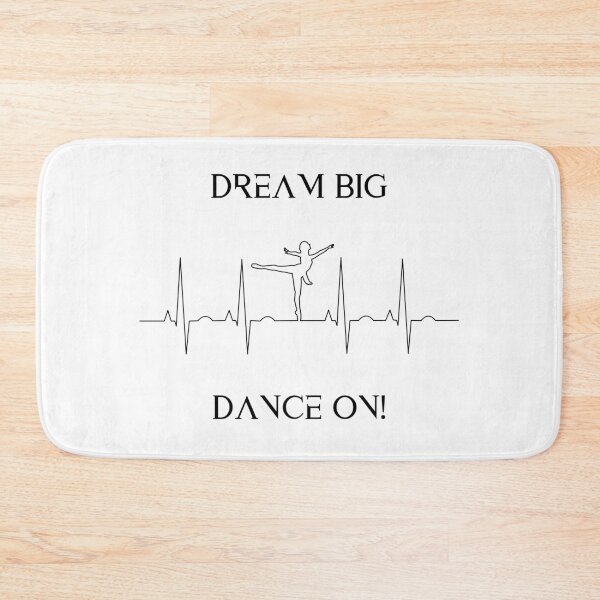 Item preview, dream big , dance on! designed and sold by Souperjumble.