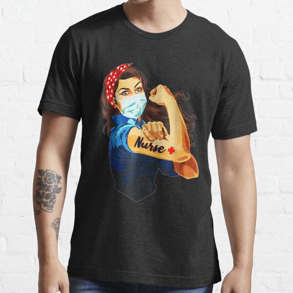 Strong Nurse Rosie Riveter Essential T-Shirt