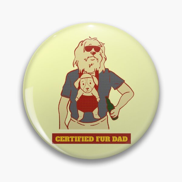Item preview, Certified Fur Dad designed and sold by artkitect.