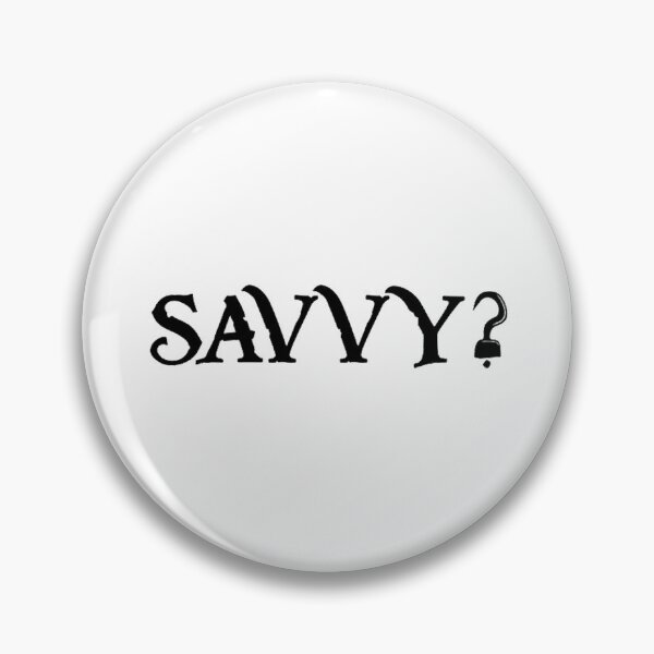 Item preview, Savvy? designed and sold by eeeeemileeeee.