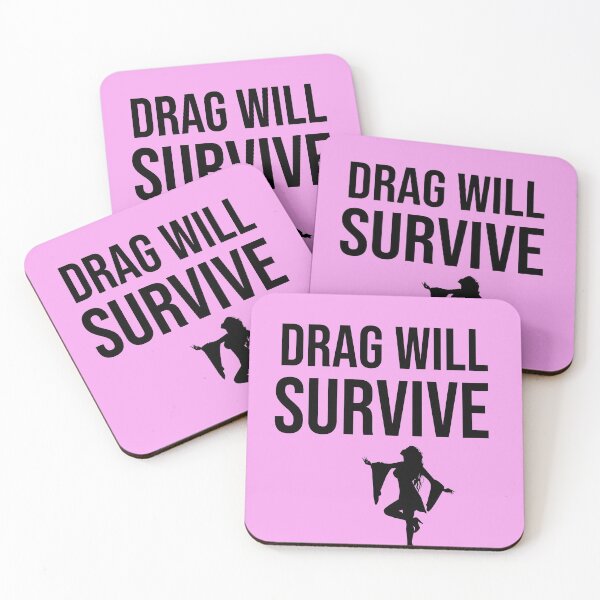 Item preview, Drag Will Survive designed and sold by Jonnydowntown.