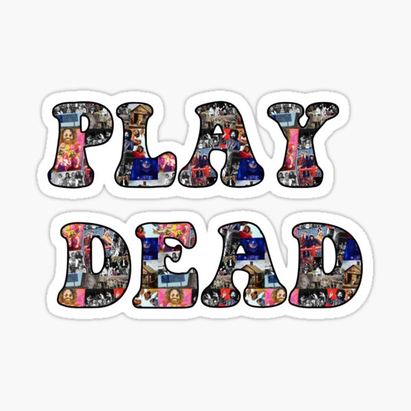 Play Dead Sticker
