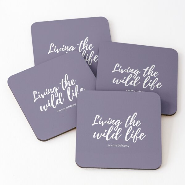 Item preview, Living the wild life. On my balcony designed and sold by Happy-Donut.