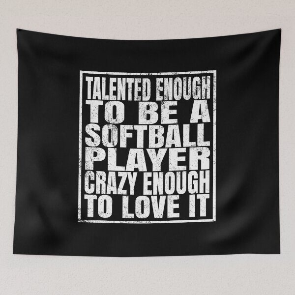 Item preview, Talented Enough To Be A Softball Player - Funny Coaches design designed and sold by Grabitees.