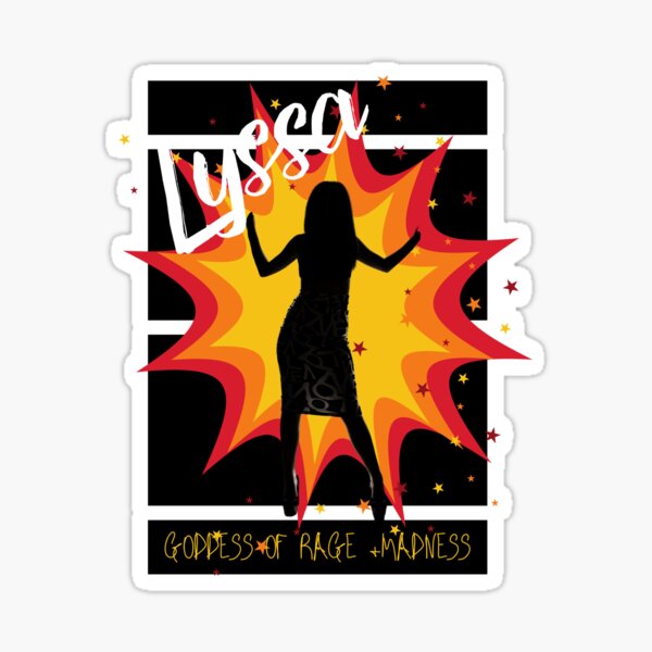 Lyssa - Goddess of Rage Sticker