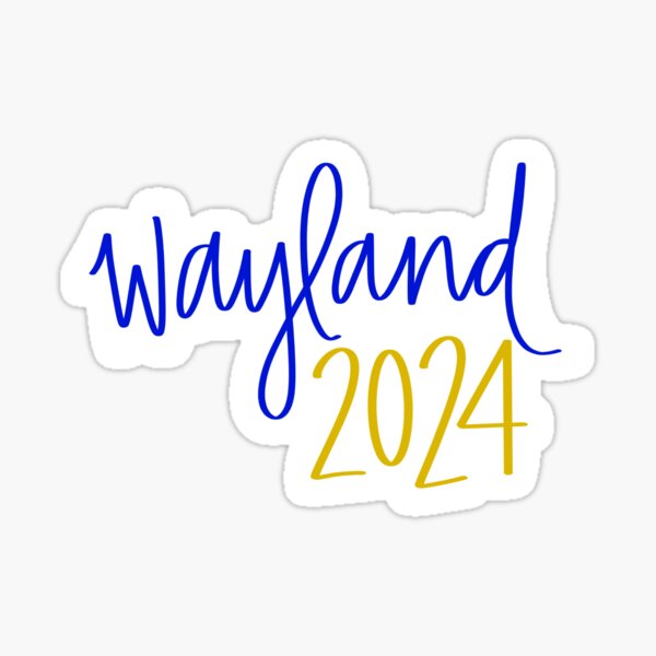 "Wayland class of 2024 sticker" Sticker by katiedee Redbubble