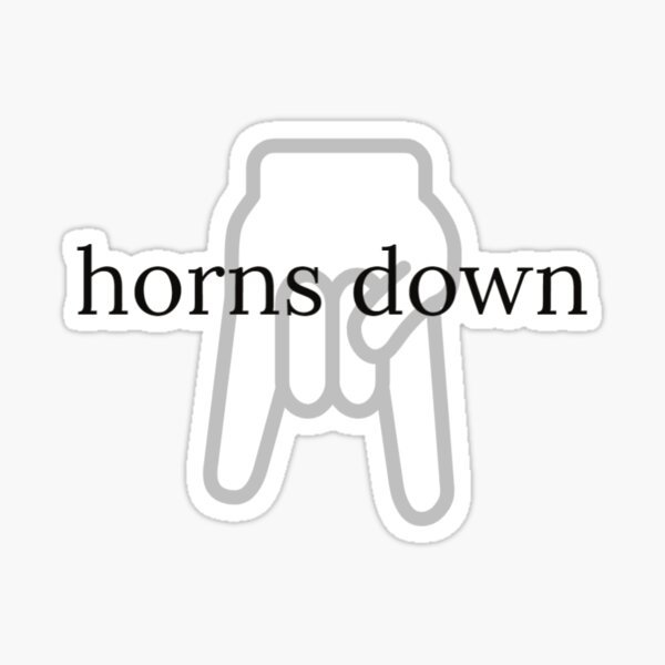 Horns Down Stickers Redbubble