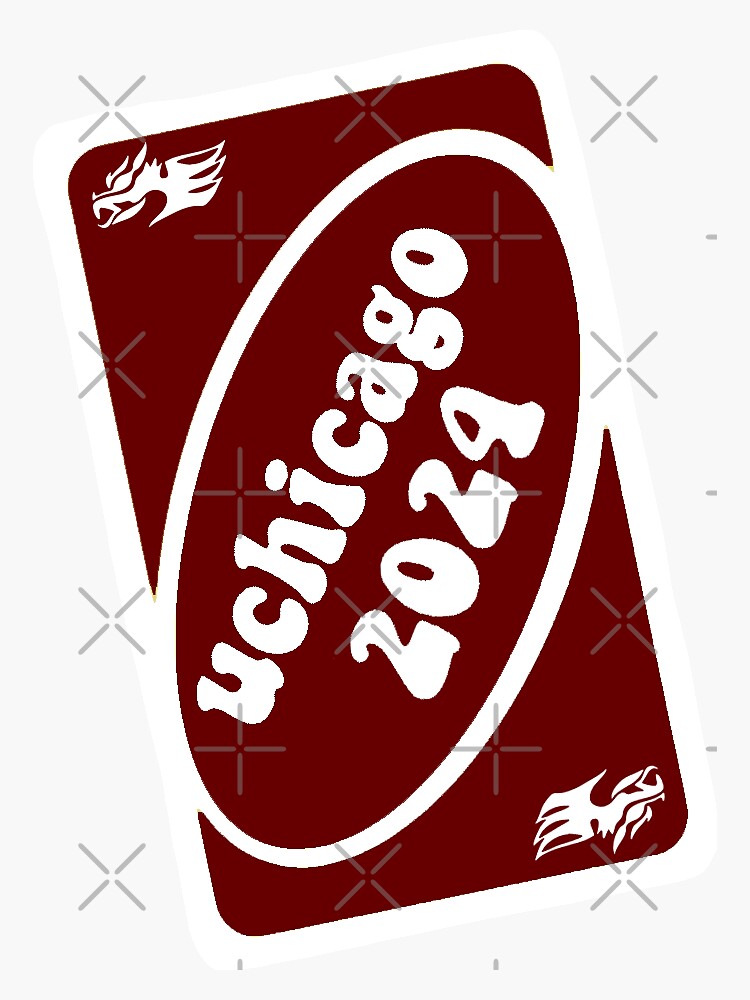 "UChicago 2024 Uno Card" Sticker for Sale by estelleu Redbubble