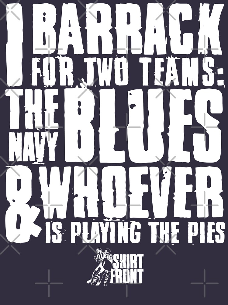 Two Teams: Blues by shirtfront-co